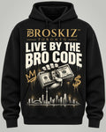 Live By The Bro Code Hoodie