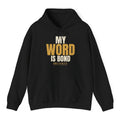 My Word Hoodie - Black flat mockup