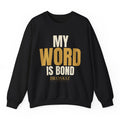 My Word Crewneck - Black flat mockup