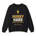 Hurry Hard Crewneck - Black