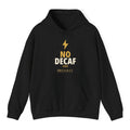 No Decaf Hoodie - Black