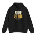 Ride Or Die Hoodie - Black flat mockup