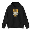 Real Ones Only Hoodie - Black flat mockup