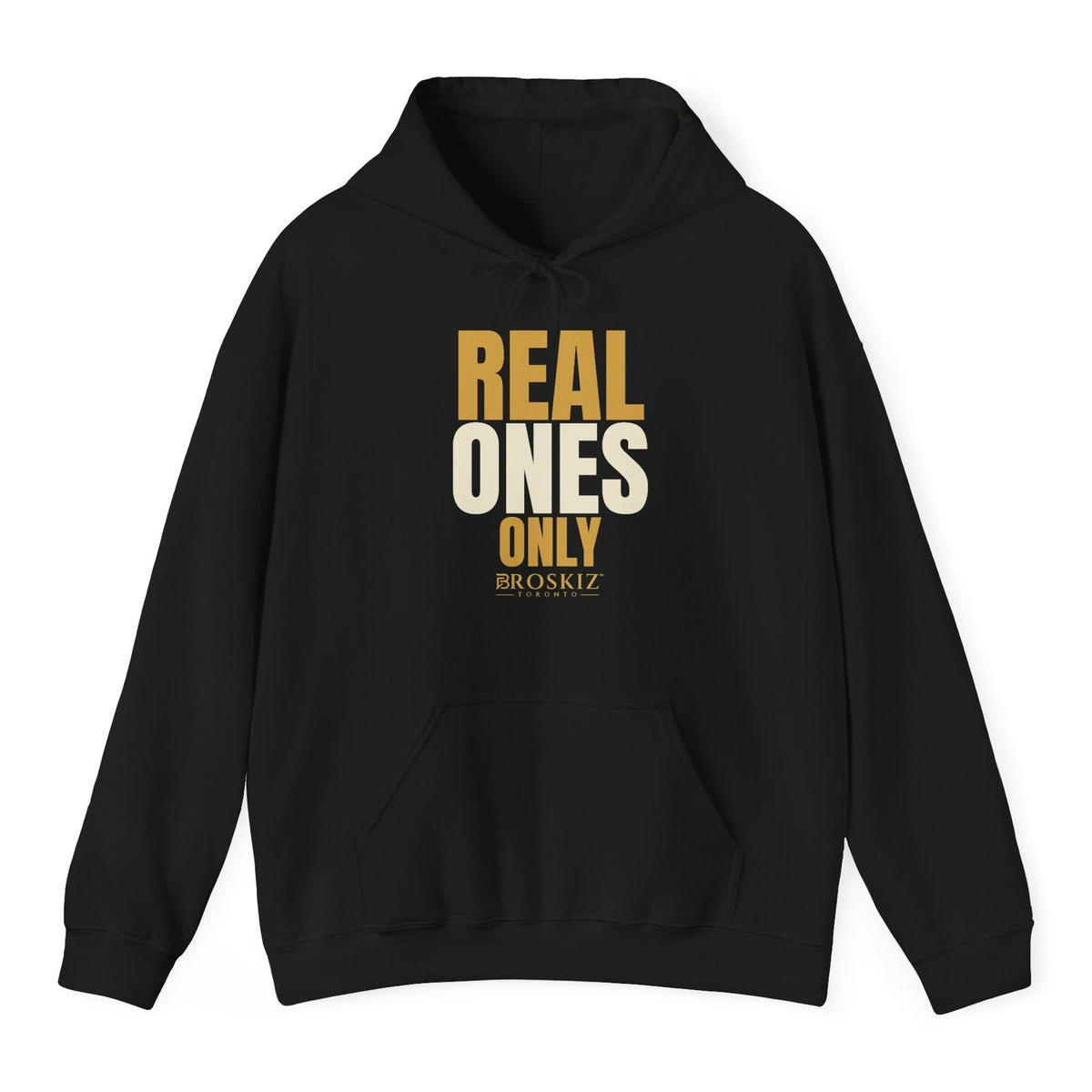 Real Ones Only Hoodie - Black flat mockup