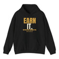 Earn It Hoodie - Black flat mockup